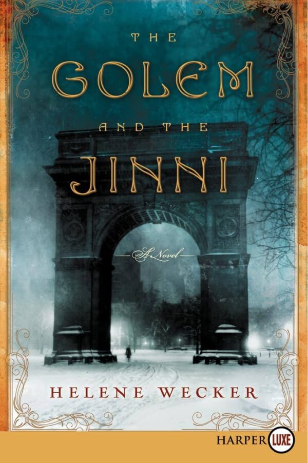 the golem and the jinni