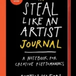 steal like an artist